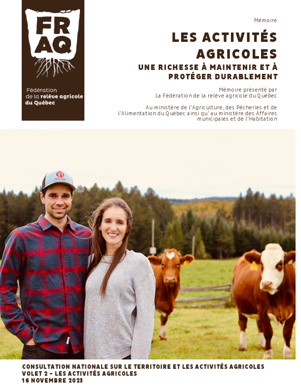 Volet 2 de la consultation nationale sur le territoire et les activités agricoles : Les activités agricoles – Une richesse à maintenir et à protéger durablement
